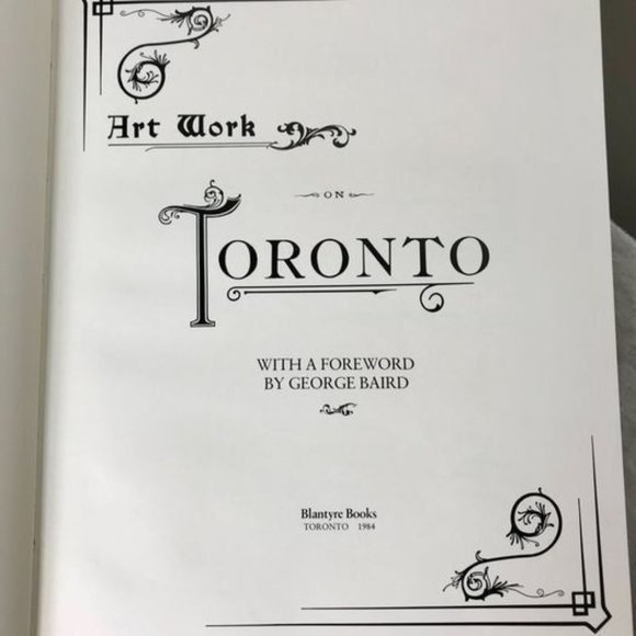 Art Work on Toronto, George Blantyre Limited Edition Book 1984 Copy No.56 of 950 - Picture 4 of 8